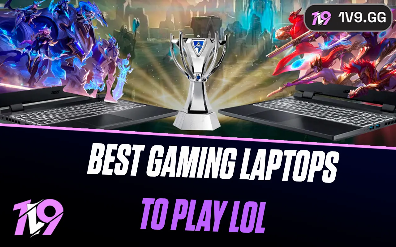10 Best Gaming Laptops to Play League of Legends in 2026